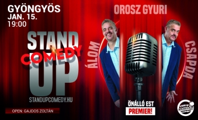 Orosz Gyuri: Álomcsapda - Vadonatúj önálló est turné! - Stand up comedy SHOW - GYÖNGYÖS | Stand Up Comedy Humortársulat