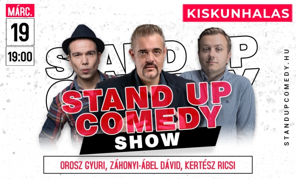 Stand up comedy SHOW - KISKUNHALAS  | Stand Up Comedy Humortársulat