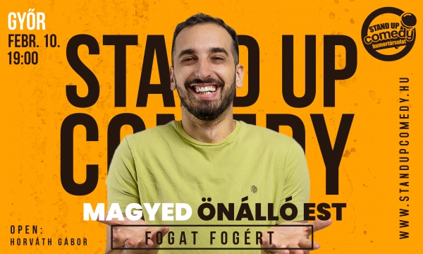 Magyed: Fogat fogért  - ÖNÁLLÓ EST - GYŐR | Stand Up Comedy Humortársulat