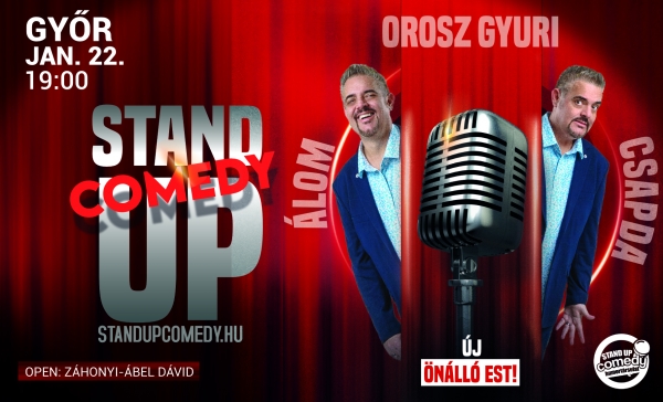 Orosz Gyuri: Álomcsapda - Vadonatúj önálló est turné! - GYŐR | Stand Up Comedy Humortársulat
