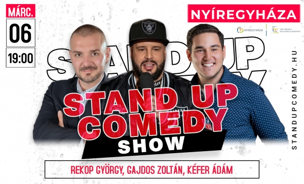 Stand up comedy SHOW - NYÍREGYHÁZA | Stand Up Comedy Humortársulat