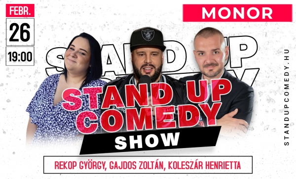 Stand up comedy SHOW - MONOR | Stand Up Comedy Humortársulat