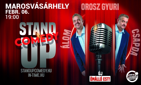 Orosz Gyuri: Álomcsapda - Vadonatúj önálló est turné! - Stand up comedy SHOW - MAROSVÁSÁRHELY | Stand Up Comedy Humortársulat