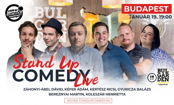 Stand up COMEDY LIVE - BUDAPEST - BulGarden - akár vacsorával | Stand Up Comedy Humortársulat