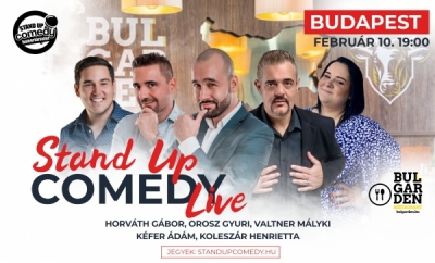 Stand up COMEDY LIVE - BUDAPEST - BulGarden - akár vacsorával | Stand Up Comedy Humortársulat
