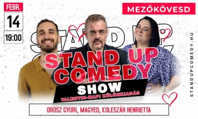 Stand up comedy SHOW - Valentin-napi különkiadás - MEZŐKÖVESD | Stand Up Comedy Humortársulat