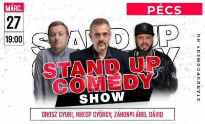 Stand up comedy SHOW - PÉCS | Stand Up Comedy Humortársulat