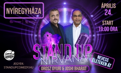Stand Up Nirvana - Nevess életeken át! - NYÍREGYHÁZA | Stand Up Comedy Humortársulat