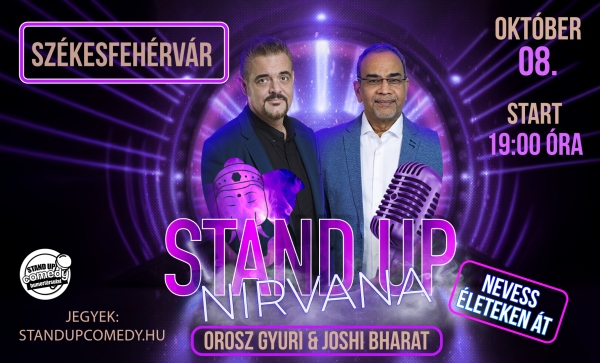 Stand Up Nirvana - Nevess életeken át! - SZÉKESFEHÉRVÁR | Stand Up Comedy Humortársulat