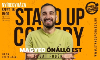 Magyed: Fogat fogért - ÖNÁLLÓ EST - NYÍREGYHÁZA | Stand Up Comedy Humortársulat