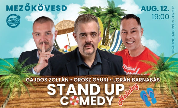 Stand up comedy HOLIDAY - MEZŐKÖVESD | Stand Up Comedy Humortársulat