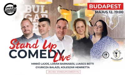 Stand up COMEDY LIVE - BUDAPEST - BullGarden - akár vacsorával | Stand Up Comedy Humortársulat