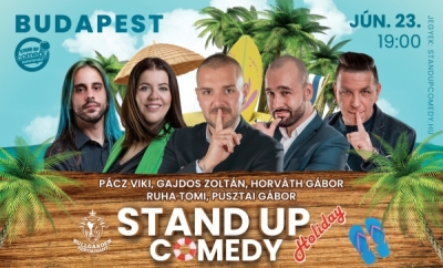 Stand up comedy HOLIDAY - BUDAPEST - BullGarden - akár vacsorával | Stand Up Comedy Humortársulat