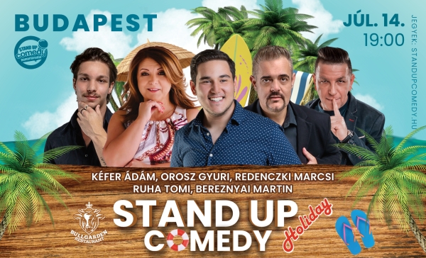 Stand up comedy HOLIDAY - BUDAPEST - BullGarden - akár vacsorával | Stand Up Comedy Humortársulat