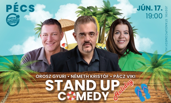 Stand up comedy HOLIDAY - PÉCS | Stand Up Comedy Humortársulat