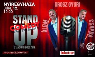Orosz Gyuri: Álomcsapda - Vadonatúj önálló est turné! - Stand up comedy SHOW - NYÍREGYHÁZA | Stand Up Comedy Humortársulat