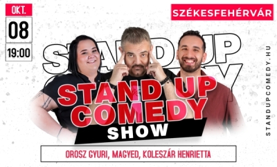 Stand up comedy SHOW - SZÉKESFEHÉRVÁR  | Stand Up Comedy Humortársulat