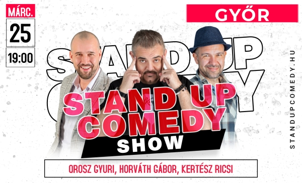 Stand up comedy SHOW - GYŐR | Stand Up Comedy Humortársulat