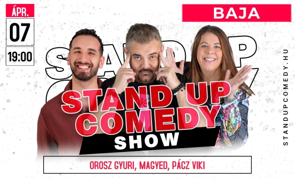 Stand up comedy SHOW - BAJA | Stand Up Comedy Humortársulat