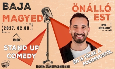 Magyed: Én is félek a fogorvostól - Önálló est - Baja | Stand Up Comedy Humortársulat