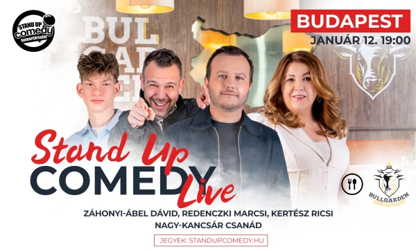 Stand up COMEDY LIVE - BUDAPEST - BullGarden - akár vacsorával | Stand Up Comedy Humortársulat