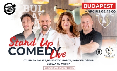 Stand up COMEDY LIVE - BUDAPEST - BullGarden - akár vacsorával | Stand Up Comedy Humortársulat