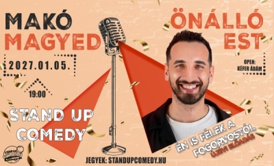 Magyed: Én is félek a fogorvostól - Önálló est - Újévi show - MAKÓ | Stand Up Comedy Humortársulat