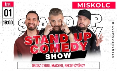 Stand up comedy SHOW - MISKOLC | Stand Up Comedy Humortársulat