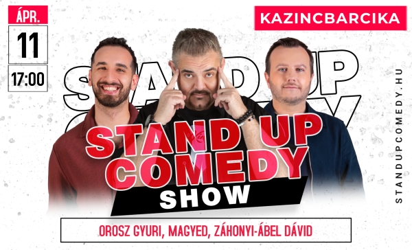Stand up comedy SHOW - KAZINCBARCIKA | Stand Up Comedy Humortársulat