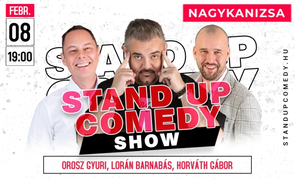 Stand up comedy SHOW - NAGYKANIZSA | Stand Up Comedy Humortársulat