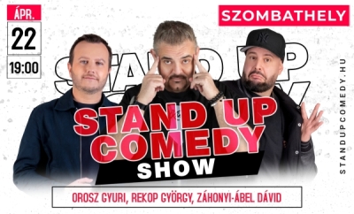 Stand up comedy SHOW - SZOMBATHELY | Stand Up Comedy Humortársulat