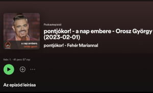 pontjókor! a nap embere Orosz Gyuri - RADIOCAFÉ PODCAST - SPOTIFY | Stand Up Comedy Humortársulat