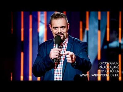 Orosz Gyuri - Rádiókabaré - 2021 október | Stand Up Comedy Humortársulat