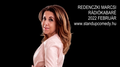 Redenczki Marcsi - Rádiókabaré - 2022. február | Stand Up Comedy Humortársulat