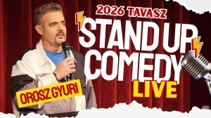 Orosz Gyuri Stand Up Comedy 2026 | Stand Up Comedy Humortársulat