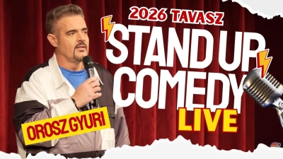 Orosz Gyuri Stand Up Comedy 2026 | Stand Up Comedy Humortársulat