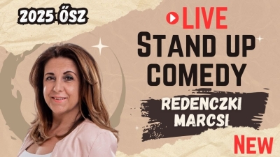 REDENCZKI MARCSI STAND UP LIVE 2025 ŐSZ | Stand Up Comedy Humortársulat