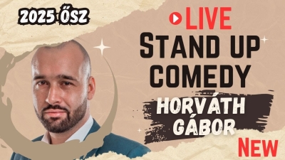 HORVÁTH GÁBOR STAND UP COMEDY LIVE 2025 ŐSZ | Stand Up Comedy Humortársulat