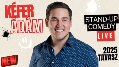 KÉFER ÁDÁM STANDUP COMEDY LIVE 2025 TAVASZ | Stand Up Comedy Humortársulat