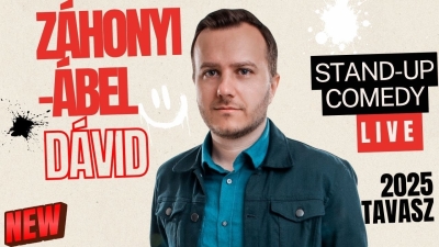 ZÁHONYI-ÁBEL DÁVID STAND UP COMEDY LIVE 2025 TAVASZ | Stand Up Comedy Humortársulat