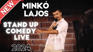 Minkó Lajos - Stand Up Comedy Live 2024 | Stand Up Comedy Humortársulat