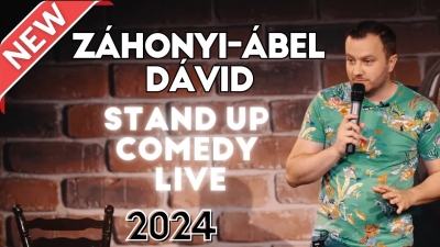 Záhonyi-Ábel Dávid Stand Up Comedy Live 2024 | Stand Up Comedy Humortársulat