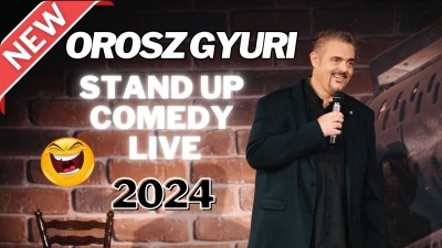 Orosz Gyuri - Stand Up Comedy LIVE - 2024 | Stand Up Comedy Humortársulat