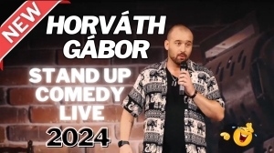 Horváth Gábor - Stand Up Comedy LIVE - 2024 | Stand Up Comedy Humortársulat
