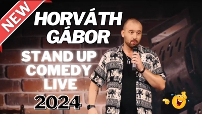 Horváth Gábor - Stand Up Comedy LIVE - 2024 | Stand Up Comedy Humortársulat